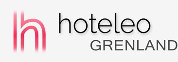 Hoteli na Grenlandu - hoteleo