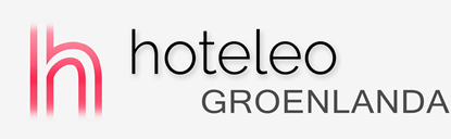 Hoteluri în Groenlanda - hoteleo