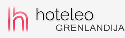 Hoteli na Grenlandiji – hoteleo